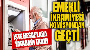 Emekli ikramiyesi komisyondan geçti