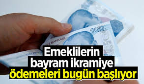Emeklilere bayram ikramiye ödemeleri bugün başlıyor