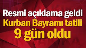 Kurban Bayramı Tatili 9 Gün