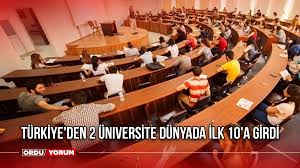 Türkiye'den 2 üniversite dünyada ilk 10'a girdi