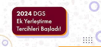 DGS ek tercihleri başladı