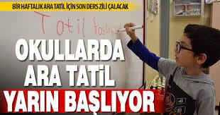 Ara tatil için son ders zili yarın çalacak