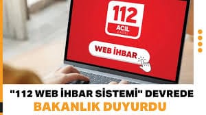 112 Web İhbar Sistemi devrede