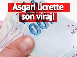 Asgari ücret zammında sona doğru.