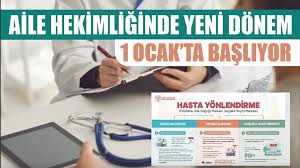 Aile hekimliğinde yeni dönem başlıyor