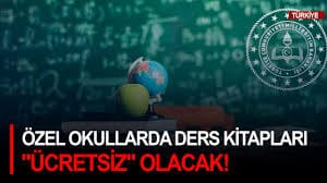 Özel okullarda ders kitapları ücretsiz olacak