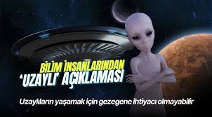 Uzaylıların yaşamak için gezegene ihtiyacı olmayabilir