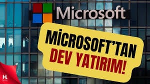 Microsoft, İngiltere'de 30 milyar dolar yatırım yapacak