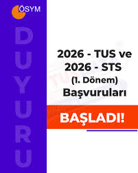 TUS ve STS başvuruları başladı