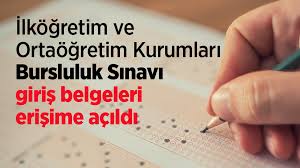 lköğretim ve Ortaöğretim Kurumları Bursluluk Sınavı giriş belgeleri erişime açıldı